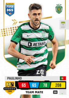 Paulinho Sporting CP 2023 FIFA 365 Team Mate #395